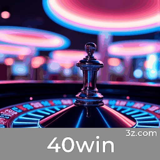 40win App: A Plataforma Completa para Apostas Móveis